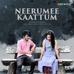 Neerumee Kaattum