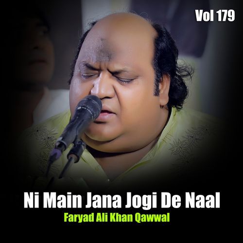 Ni Main Jana Jogi De Naal Vol 179