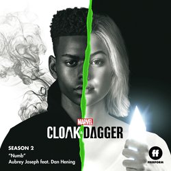 Numb (From "Cloak & Dagger: Season 2")