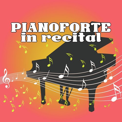 Pianoforte in recital