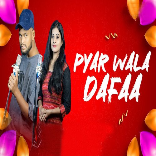 Pyar Wala Dafaa