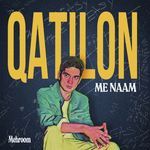 Qatilon Me Naam