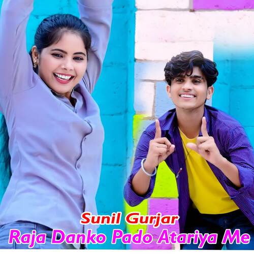 Raja Danko Pado Atariya Me