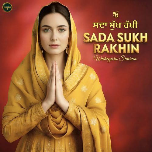 Sadaa Sukh Rakhin