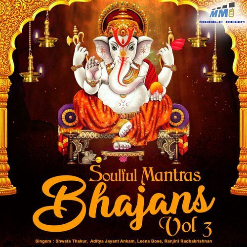 Soulful Mantras Bhajans - Vol. 3