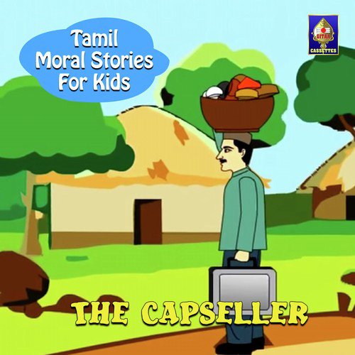 Tamil Moral Stories for Kids - The Capseller