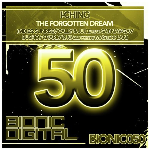 The Forgotten Dream (Cally & Juice feat. Sat-Nav-Gav Remix) cover art