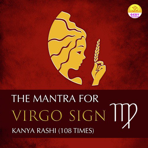 The Mantra For Virgo Sign (Kanya Rashi)