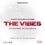 The Vibes (feat. Taj & The Sister Tour)