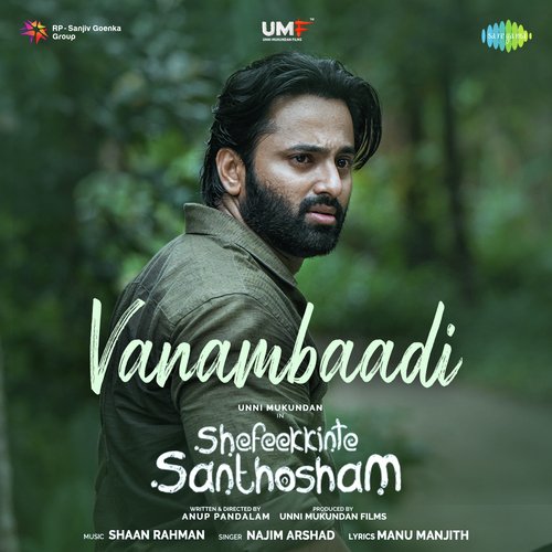 Vanambaadi (From "Shefeekkinte Santhosham")