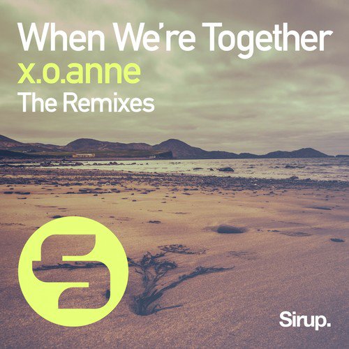 When We're Together (The Remixes)_poster_image