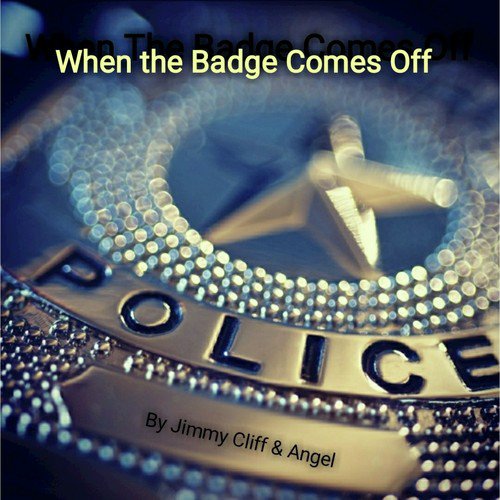 When the Badge Comes Off_poster_image