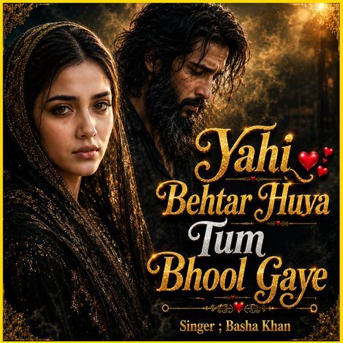 Yahi Behatar Hua