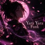 Yara Yara Funk (Piano Version)