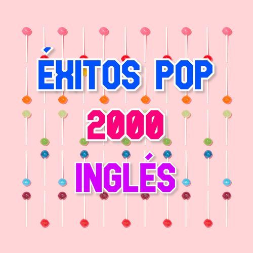 Éxitos Pop 2000. Inglés