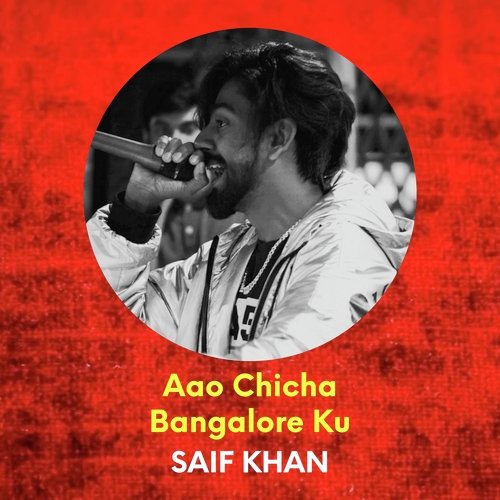 Aao Chicha Bangalore Ku
