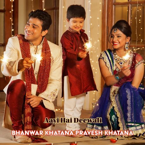 Aayi Hai Deewali