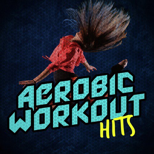 Aerobic Workout Hits