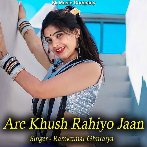 Are Khush Rahiyo Jaan