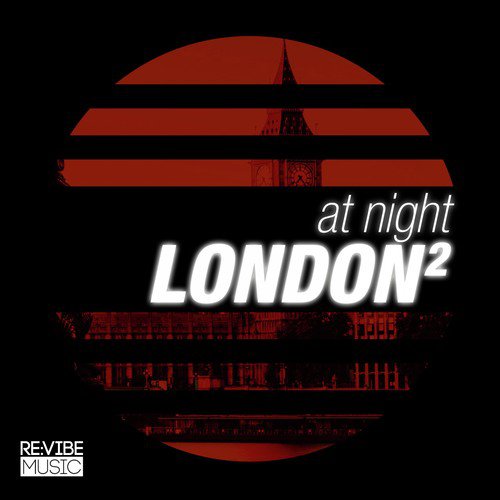 At Night - London, Vol. 2