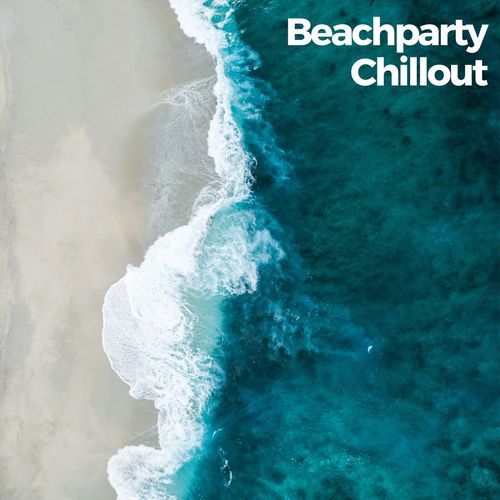 Beachparty Chillout