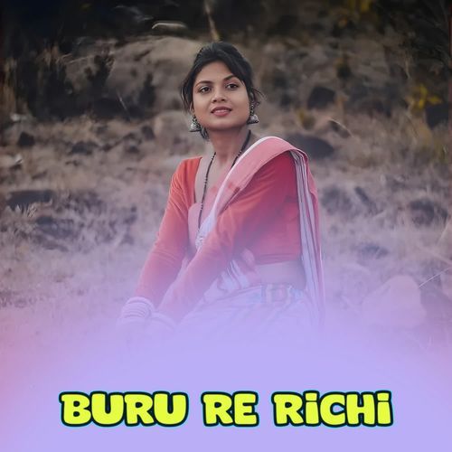 Buru Re Richi
