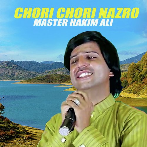 Chori Chori Nazro