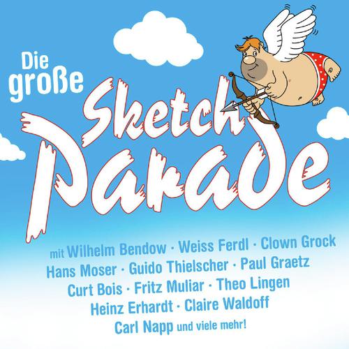 Die Große Sketch-Parade