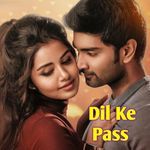 Dil Ke Pass