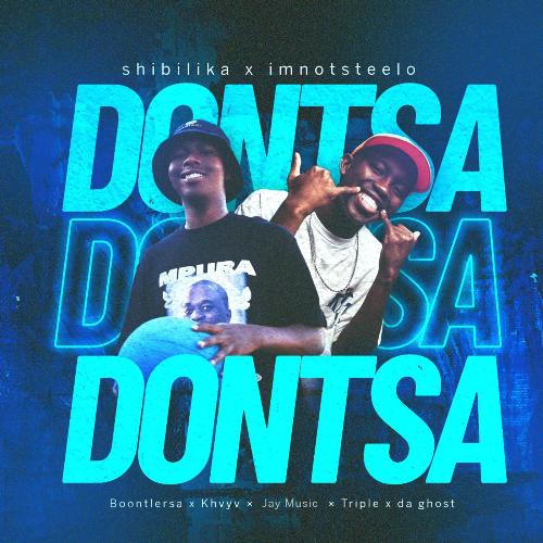 Dontsa (feat. Boontle Rsa & Khvyv & Jaymusiq & Triple X Da Ghost)_poster_image