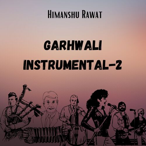 Garhwali Instrumental 2