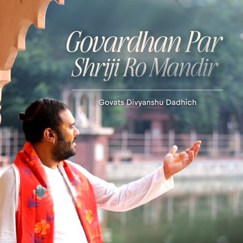 Govardhan Par Shriji Ro Mandir