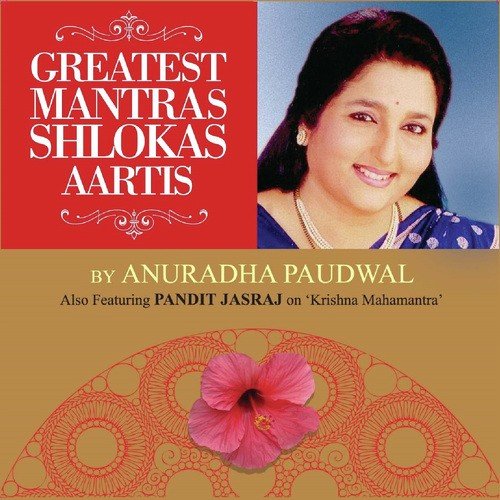 Greatest Mantras, Shlokas & Aartis by Anuradha Paudwal