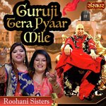 Guruji Tera Pyaar Mile