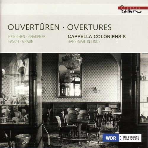 Heinichen, J.D. / Graupner, C. / Fasch, J.F. / Graun, J.G.: Overtures