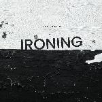 Ironing (Extended Mix)