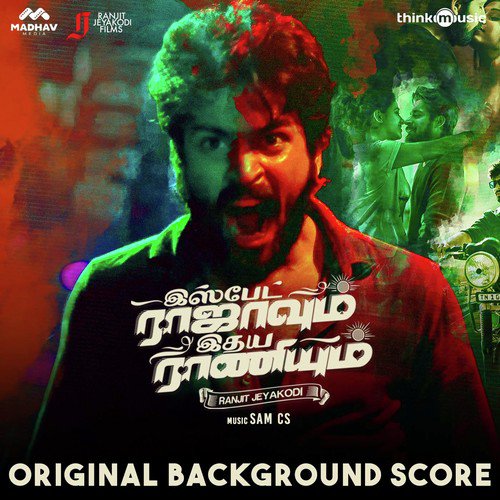 Ispade Rajavum Idhaya Raniyum (Original Background Score)