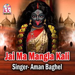 Jai Ma Mangla Kali-JxIYWjFJRVg