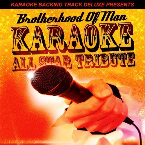 Karaoke Backing Track Deluxe Presents: Brotherhood of Man - Single