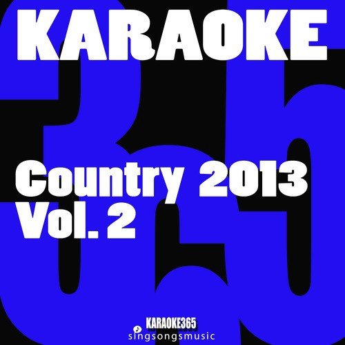 Outta My Head (In the Style of Craig Campbell) [Karaoke Version]