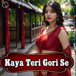 Kaya Teri Gori Se-Fw45RAJkX3U