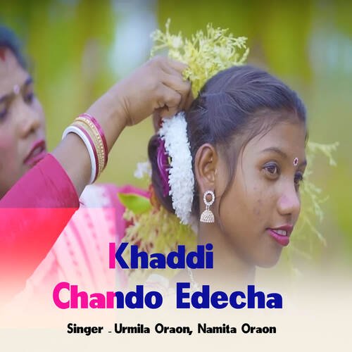 Khaddi Chando Edecha