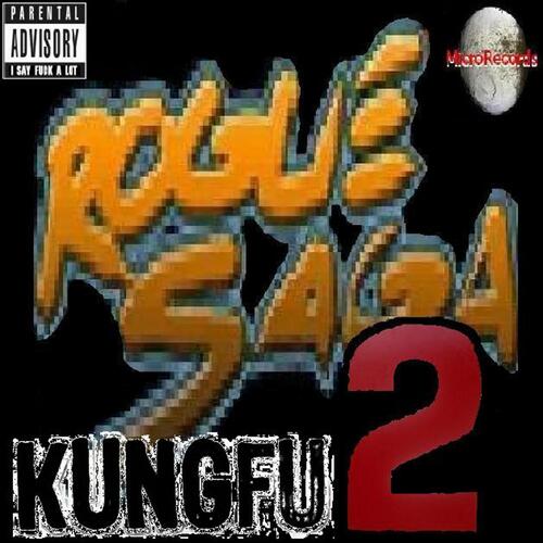 Kung Fu: The Rogue Saga! 2_poster_image