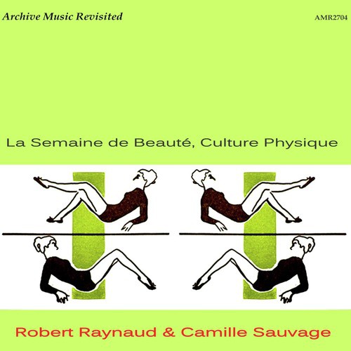 La Semaine de Beauté, Culture Physique
