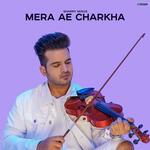 Mera Ae Charkha