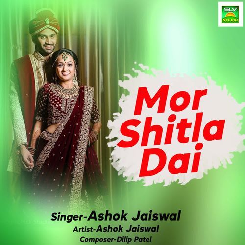 Mor Shitla Dai