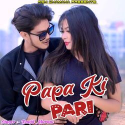 Papa Ki Pari-HgIiAEx7U3U