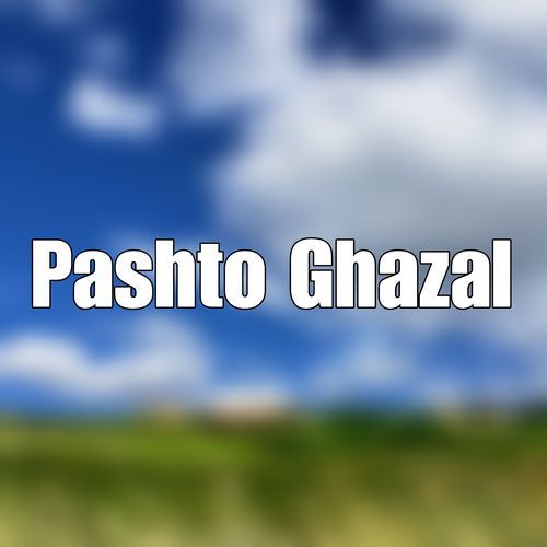Pashto Ghazal