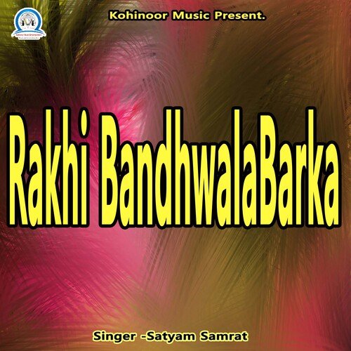 Rakhi BandhwalaBarka