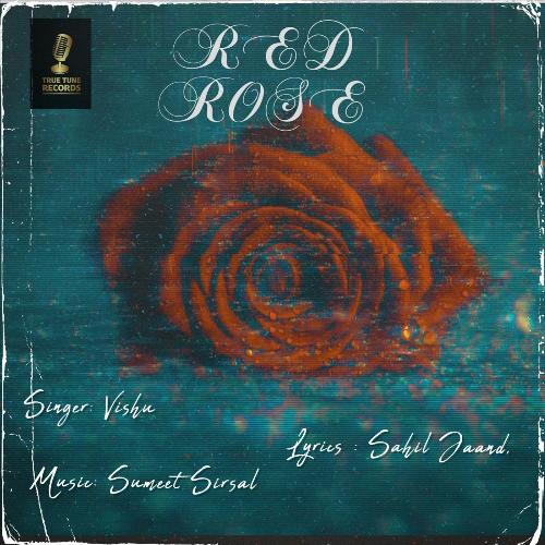 Red Rose (feat. Sahil Jaand)